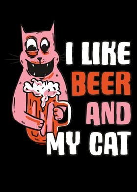 I Like Beer And My Cat