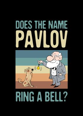 Does the Name Pavlov ring