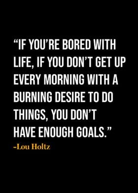 Lou Holtz Quote 