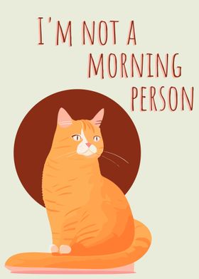 Not A Morning Person Cat