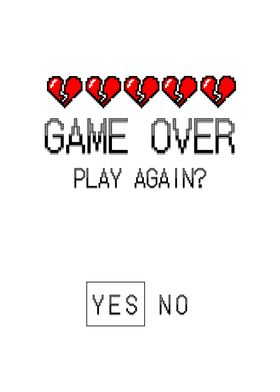 GAME OVER-PLAY AGAIN | Poster