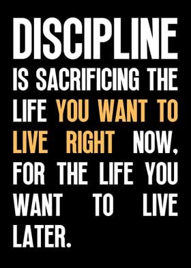 Discipline Is Sacrificing