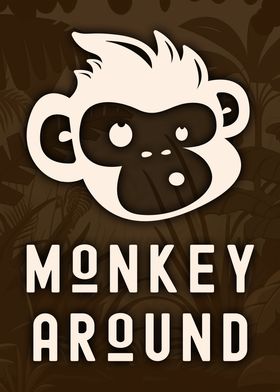 Monkey Around