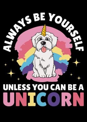 Always Be Yourself Unicorn