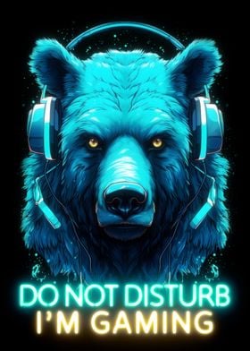 Bear Gaming Dont Disturb