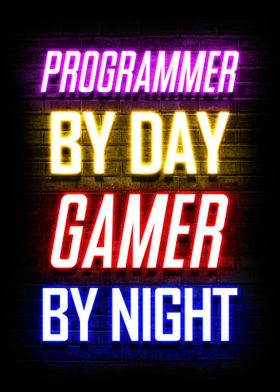 Programmer By Day Gamer By