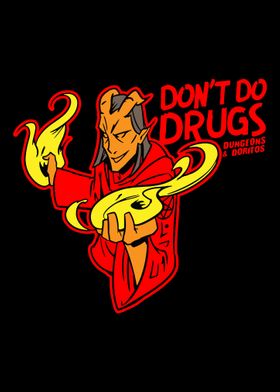 Dont do drugs
