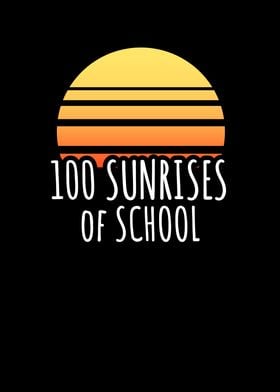 100 sunrises of school