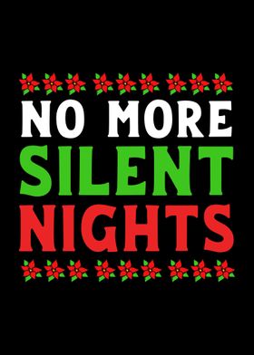 No More SIlent Nights