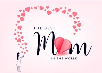 The best mom in the world