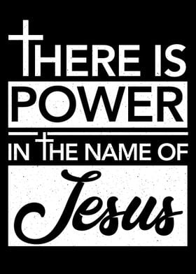 Power in the Name of Jesus