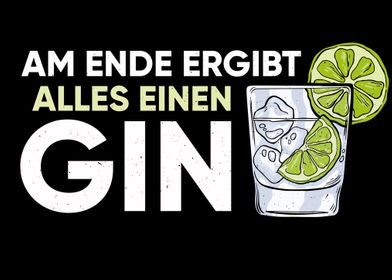 Am Ende ergibt alles Gin