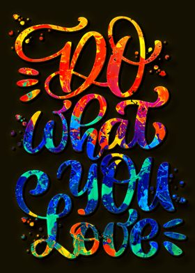 Do What You Love Quote