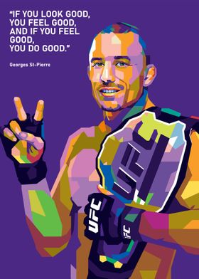 Georges StPierre Quotes