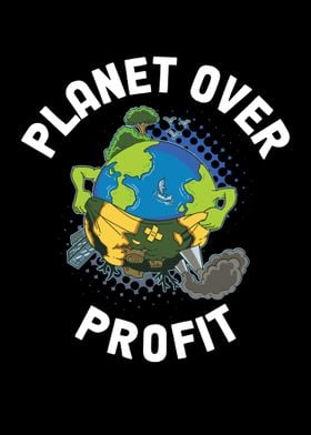 Planet Over Profit