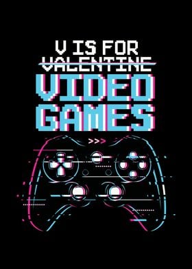 V Is For Video Games