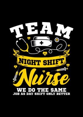 Night Shift Nurse