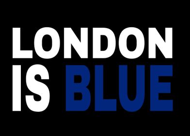 Funny London Is Blue