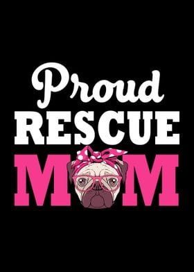 Rescue Dog Mom