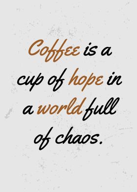 A Cup of Hope Coffee