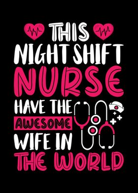 Night Shift Nurse