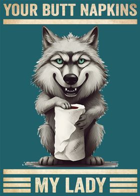 Wolfs Your Butt Napkins