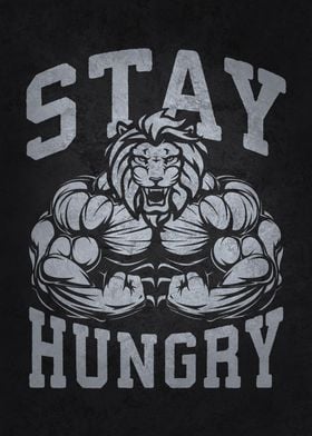 Stay Hungry Lion Lifter