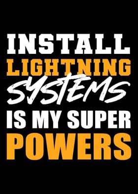 Install Lighting Systems E