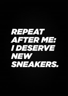 newe sneakers quotes