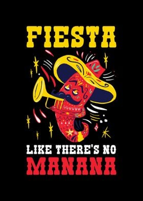 Fiesta No Manana