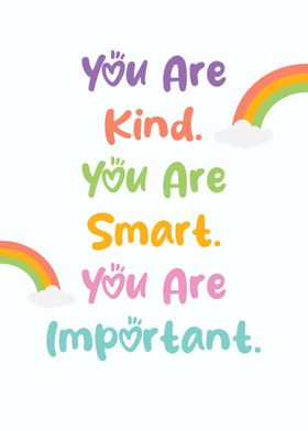 You Are Kind