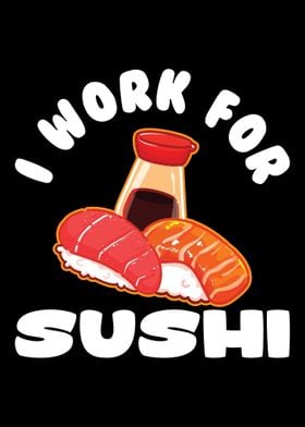 Work For Sushi