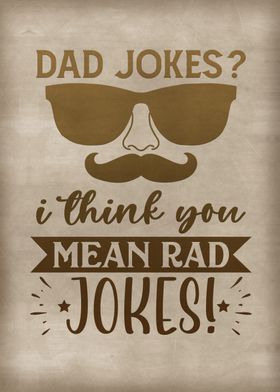 Dad jokes rad jokes