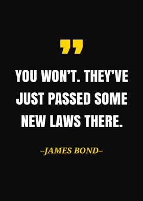 James Bond Quote