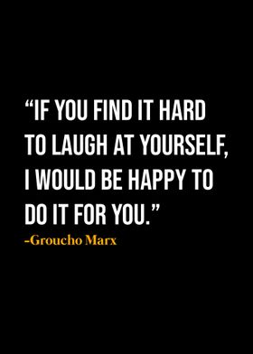 Groucho Marx Quote 