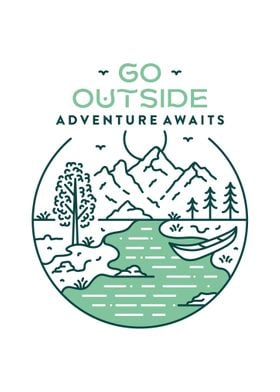 Go Outside Adventure Await