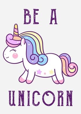 Be a Unicorn