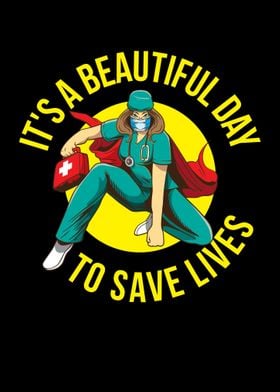 Beautiful Day Save Lives