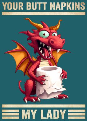 Dragon Your Butt Napkins