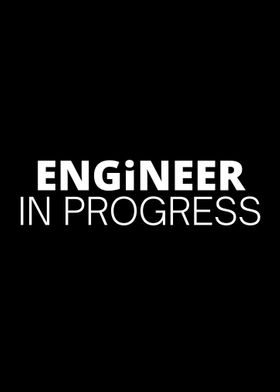 engineer in progress