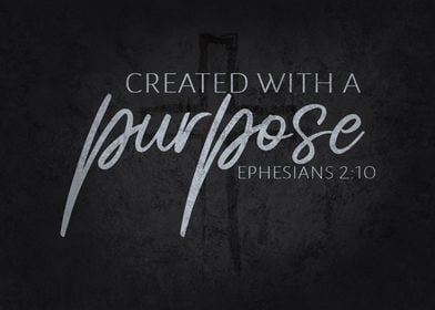 Created With A Purpose