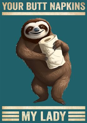 Sloths Your Butt Napkins