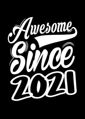 Awesome Since 2021