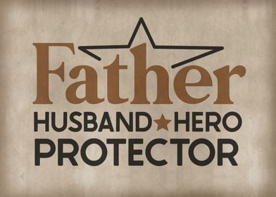 Father husband Hero