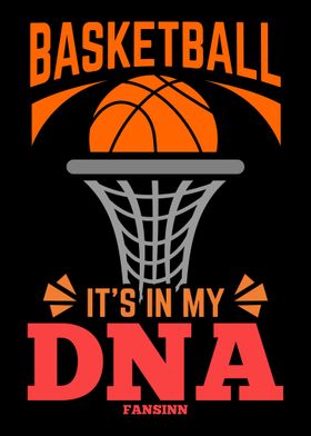 Basketball Its In My DNA