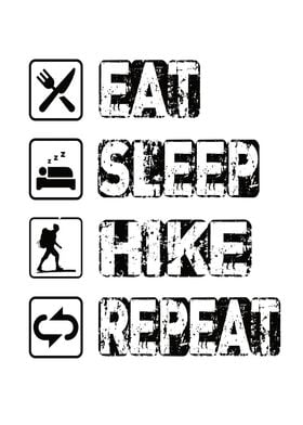 Eat Sleep Hike Repeat