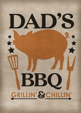 Dad BBQ grill and chill