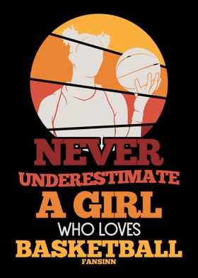 Never Underestimate A Girl