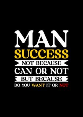 MAN SUCCESS