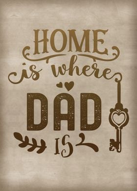 Home is where dad is